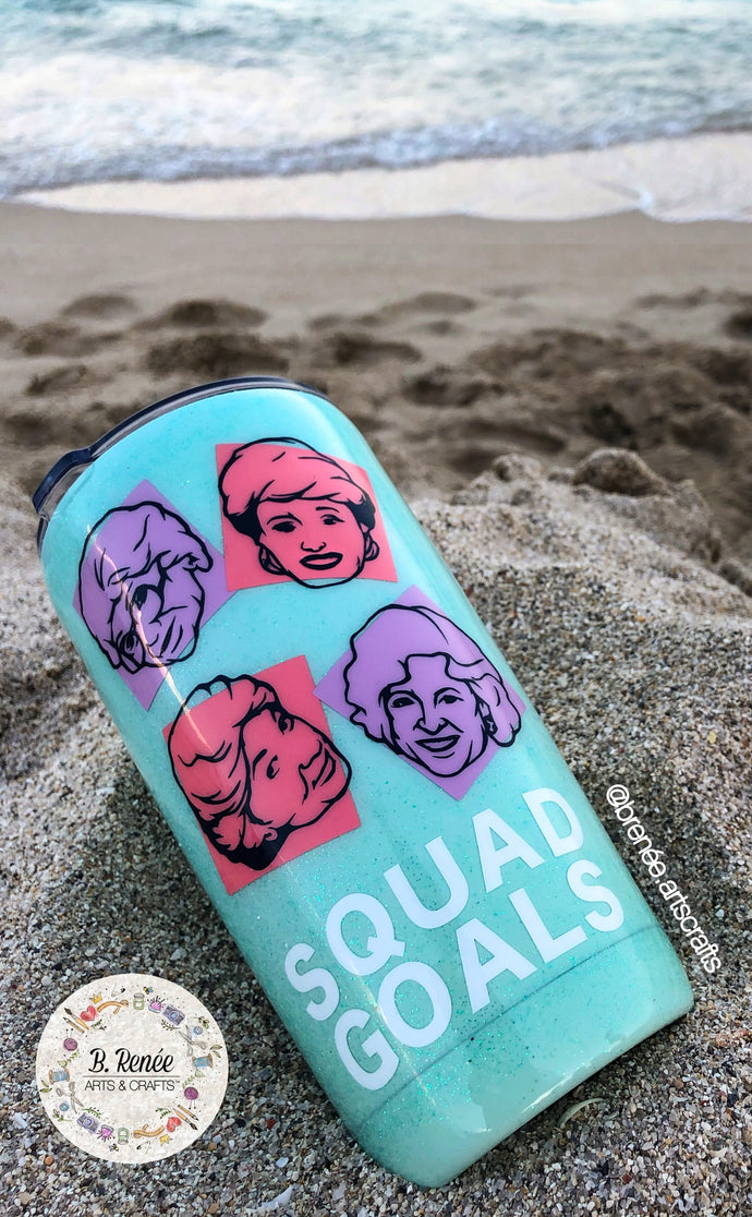Golden Girls ‘SQUAD GOALS’ Tumbler